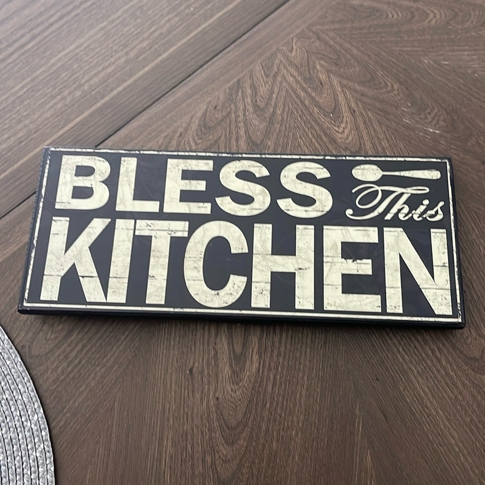 Bless this Kitchen sign